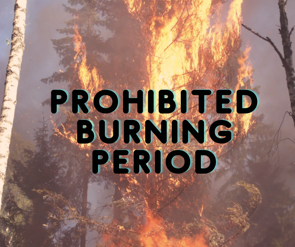 PROHIBITED BURNING PERIOD