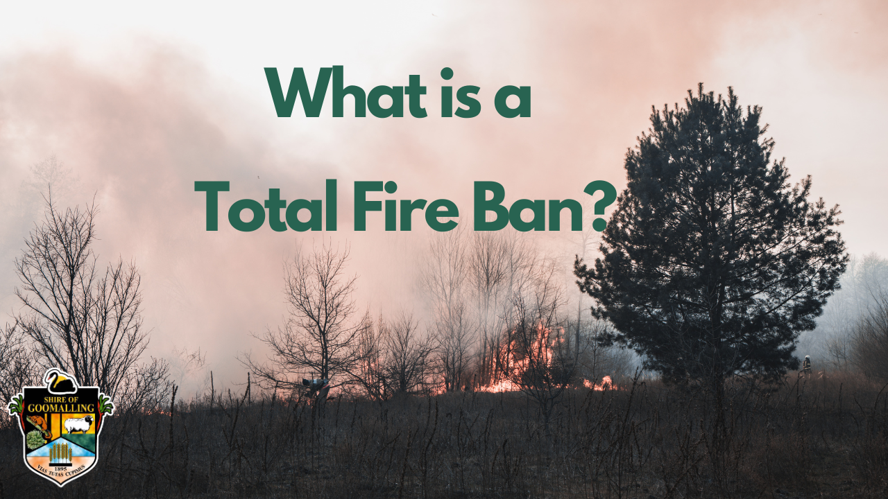 What is a Total Fire Ban